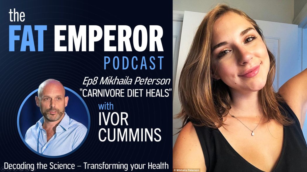 Can Carnivore Diets be great Medicine - Mikhaila Peterson reveals all - Podcast 8