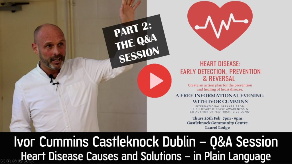 Ivor Cummins Q and A following Heart Health Talk in Castleknock Dublin