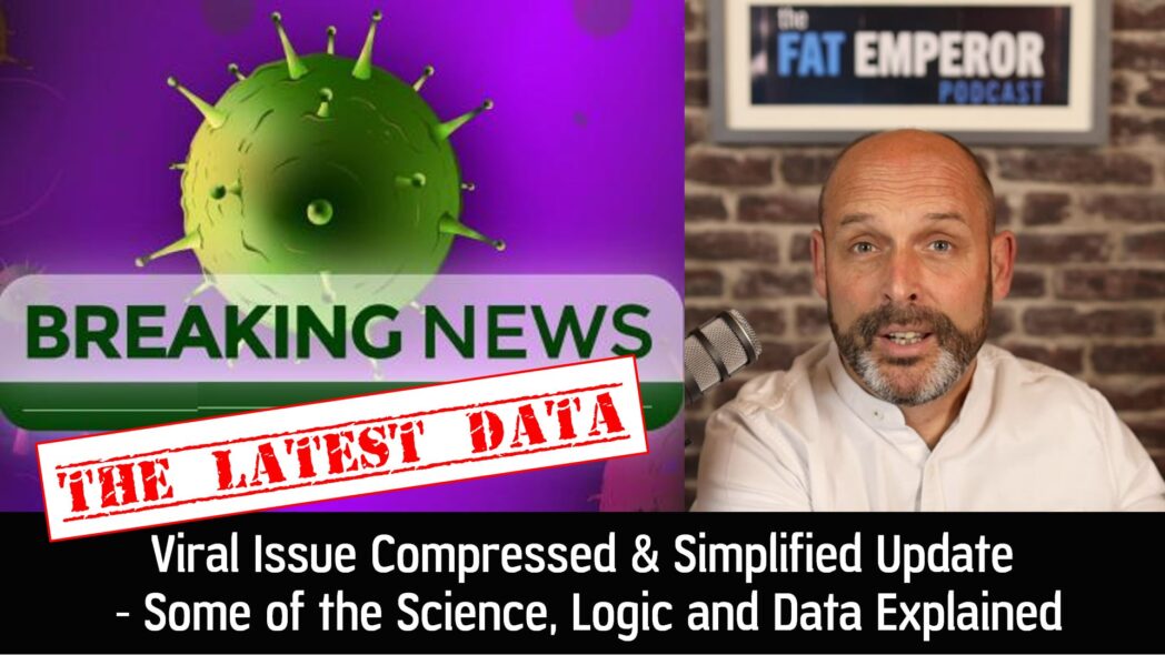 Viral Issue Critical Update - Some of the Science Logic and Data Explained